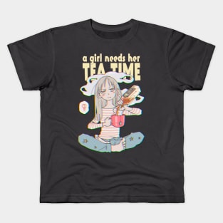 A Girl Needs Her Tea Time Kids T-Shirt